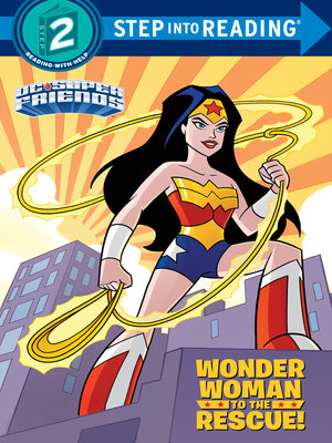cover image of Wonder Woman to the Rescue!